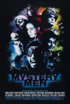 Таинственные люди / Mystery Men 1999 скачать через торрент в хорошем качестве