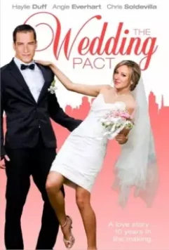 Брачный договор / The Wedding Pact 2013 скачать через торрент в хорошем качестве