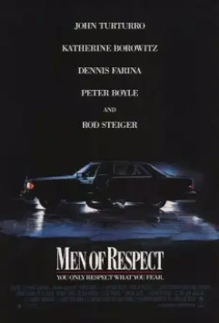 Уважаемые люди / Men of Respect 1990 скачать через торрент в хорошем качестве