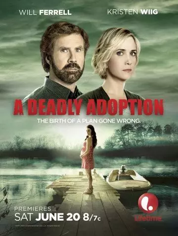 Роковое усыновление / A Deadly Adoption 2015 скачать через торрент в хорошем качестве