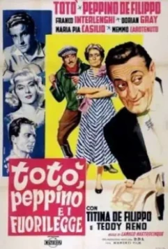 Тото, Пеппино и правонарушители / Totò, Peppino e i... fuorilegge 1956 скачать через торрент в хорошем качестве