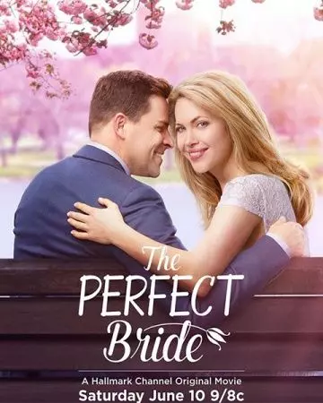 Идеальная невеста / The Perfect Bride 2017 скачать через торрент в хорошем качестве