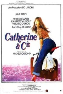Катрин и Ко / Catherine et Cie 1975 скачать через торрент в хорошем качестве