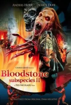 Подвиды 2: Кровавый камень / Bloodstone: Subspecies II 1993 скачать через торрент в хорошем качестве