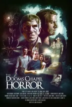 Ужасная часовня / The Dooms Chapel Horror 2016 скачать через торрент в хорошем качестве