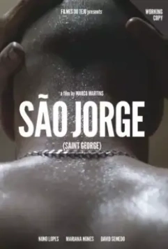 Святой Георгий / São Jorge 2016 скачать через торрент в хорошем качестве