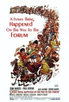 Смешное происшествие по дороге на Форум / A Funny Thing Happened on the Way to the Forum 1966 скачать через торрент в хорошем качестве