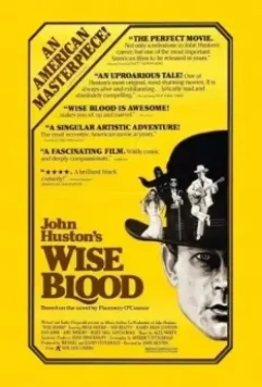 Мудрая кровь / Wise Blood 1979 скачать через торрент в хорошем качестве