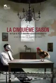 Пятый сезон / La cinquième saison 2012 скачать через торрент в хорошем качестве