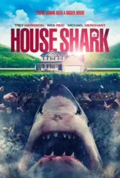 Домашняя акула / House Shark 2017 скачать через торрент в хорошем качестве