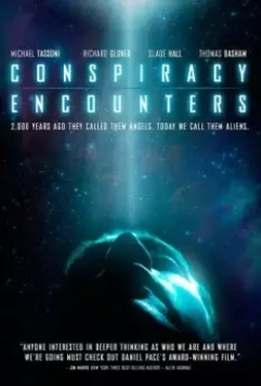 Инопланетный заговор / Conspiracy Encounters 2016 скачать через торрент в хорошем качестве