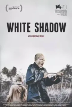 Белая тень / White Shadow 2013 скачать через торрент в хорошем качестве