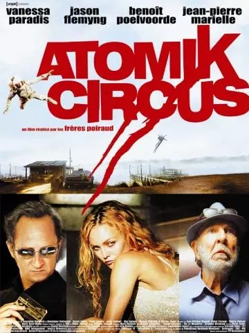 Атомный цирк: Возвращение Джеймса Баттла / Atomik Circus - Le retour de James Bataille 2004 скачать через торрент в хорошем качестве