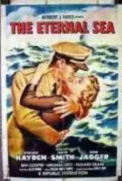Вечное море / The Eternal Sea 1955 скачать через торрент в хорошем качестве