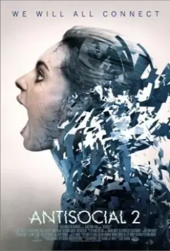 Антисоциалка 2 / Antisocial 2 2015 скачать через торрент в хорошем качестве