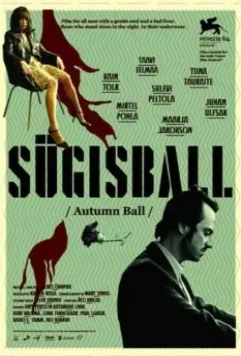 Осенний бал / Sügisball 2007 скачать через торрент в хорошем качестве