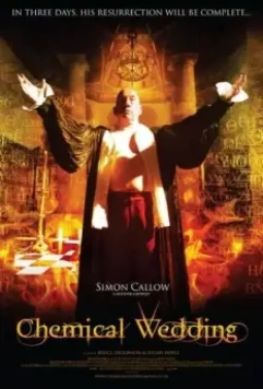 Химическая свадьба / Chemical Wedding 2008 скачать через торрент в хорошем качестве