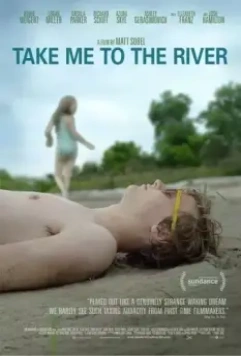 Отведи меня к реке / Take Me to the River 2015 скачать через торрент в хорошем качестве