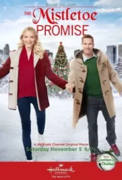Рождественское обещание / The Mistletoe Promise 2016 скачать через торрент в хорошем качестве