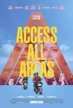 Доступ ко всем областям / Access All Areas 2017 скачать через торрент в хорошем качестве
