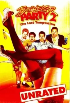 Мальчишник 2: Последнее искушение / Bachelor Party 2: The Last Temptation 2008 скачать через торрент в хорошем качестве