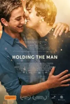 Не отпускай его / Holding the Man 2015 скачать через торрент в хорошем качестве