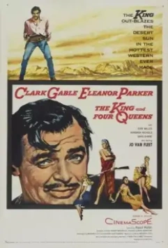 Король и четыре королевы / The King and Four Queens 1956 скачать через торрент в хорошем качестве