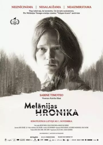Хроники Мелании / Melanijas hronika 2016 скачать через торрент в хорошем качестве