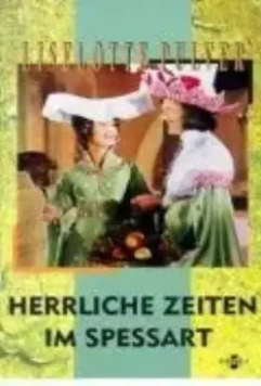 Прекрасные времена в Шпессарте / Herrliche Zeiten im Spessart 1967 скачать через торрент в хорошем качестве
