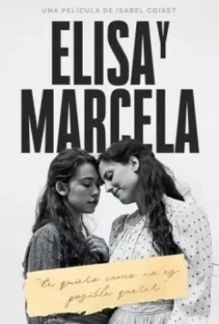 Элиса и Марсела / Elisa y Marcela 2019 скачать через торрент в хорошем качестве