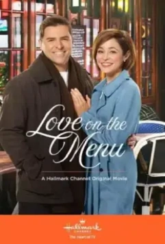 Любовь в меню / Love on the Menu 2019 скачать через торрент в хорошем качестве