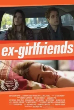Бывшие девушки / Ex-Girlfriends 2012 скачать через торрент в хорошем качестве
