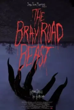 Зверь из Брей-Роуд / The Bray Road Beast 2018 скачать через торрент в хорошем качестве