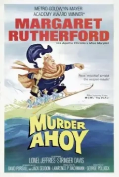 Эй, убийство! / Murder Ahoy 1964 скачать через торрент в хорошем качестве