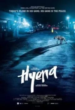 Гиена / Hyena 2014 скачать через торрент в хорошем качестве