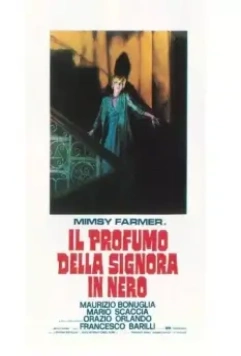 Аромат дамы в черном / Il profumo della signora in nero 1974 скачать через торрент в хорошем качестве