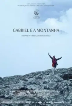 Габриэль и гора / Gabriel e a Montanha 2017 скачать через торрент в хорошем качестве