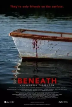 Внизу / Beneath 2013 скачать через торрент в хорошем качестве