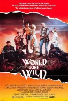 Обезумевший мир / World Gone Wild 1988 скачать через торрент в хорошем качестве