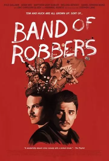 Банда грабителей / Band of Robbers 2015 скачать через торрент в хорошем качестве
