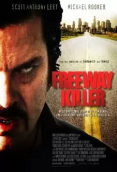 Дорожный убийца / Freeway Killer 2010 скачать через торрент в хорошем качестве