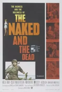 Нагие и мертвые / The Naked and the Dead 1958 скачать через торрент в хорошем качестве