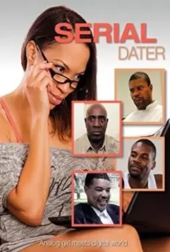 Серийная любовница / Serial Dater 2016 скачать через торрент в хорошем качестве
