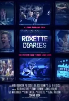 Дневники Roxette / Roxette Diaries 2016 скачать через торрент в хорошем качестве