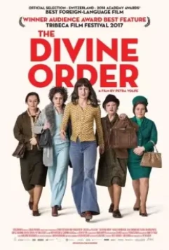 Божественный порядок / Die göttliche Ordnung 2017 скачать через торрент в хорошем качестве