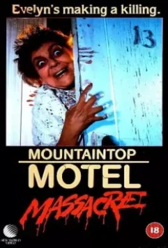 Ночь убийств / Mountaintop Motel Massacre 1986 скачать через торрент в хорошем качестве