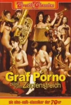 Граф Порно объявляет отбой / Graf Porno bläst zum Zapfenstreich 1970 скачать через торрент в хорошем качестве