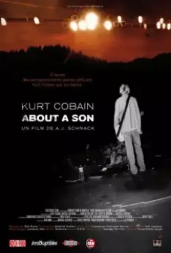 Курт Кобейн: Рассказ о сыне / Kurt Cobain About a Son 2006 скачать через торрент в хорошем качестве