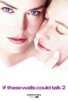 Если бы эти стены могли говорить 2 / If These Walls Could Talk 2 2000 скачать через торрент в хорошем качестве