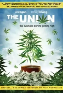 Союз / The Union: The Business Behind Getting High 2007 скачать через торрент в хорошем качестве